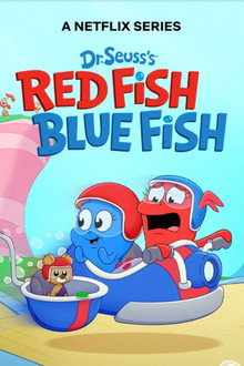 Dr. Seuss's Red Fish, Blue Fish poster
