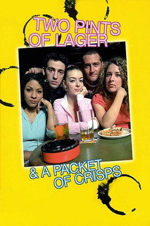 Two Pints of Lager and a Packet of Crisps poster