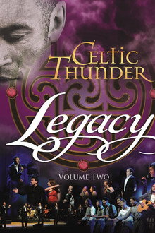 Celtic Thunder: Legacy Volume 2 poster