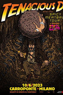 Tenacious D and the Spicy Meatball Tour poster