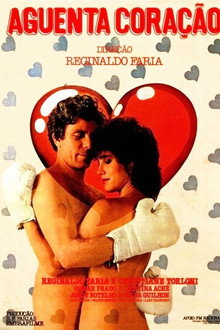 Aguenta, Coração poster