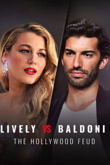 Lively vs Baldoni: The Hollywood Feud poster