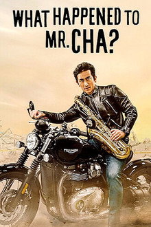 What Happened to Mr. Cha? (2021)