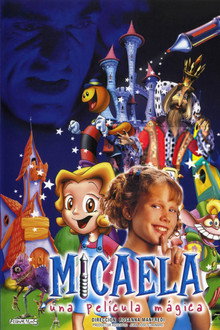 Micaela, una película mágica poster
