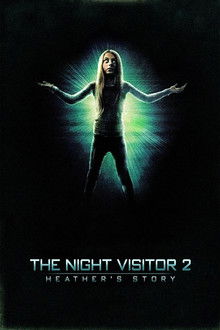 The Night Visitor 2: Heather's Story poster