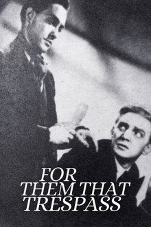 For Them That Trespass poster