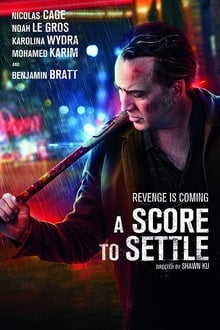 Watch Movies A Score to Settle (2019) Full Free Online