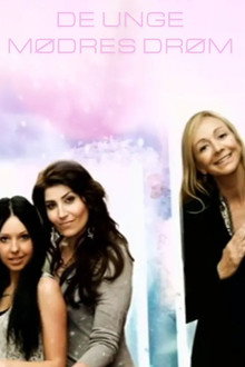 De unge mødres drøm poster