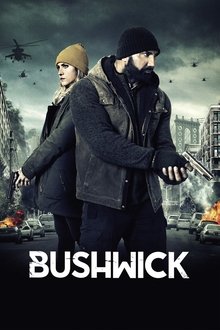 Bushwick (2017)