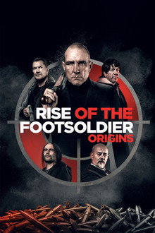 Rise of the Footsoldier: Origins poster
