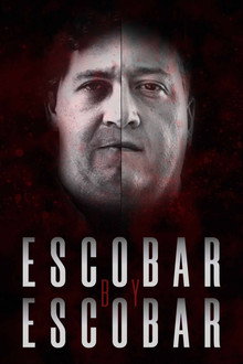 Escobar by Escobar poster