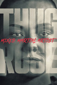 Thug Rose: Mixed Martial Artist poster