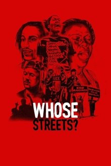 Whose Streets? (2017)
