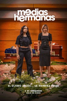 Medias Hermanas poster