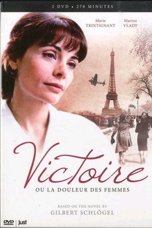 Victoire, ou la douleur des femmes poster