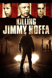 Killing Jimmy Hoffa poster