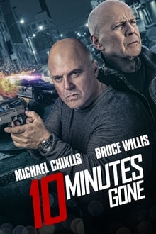 Watch Movies 10 Minutes Gone (2019) Full Free Online