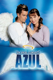 Un ángel llamado Azul poster