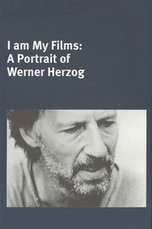 I Am My Films: A Portrait of Werner Herzog poster
