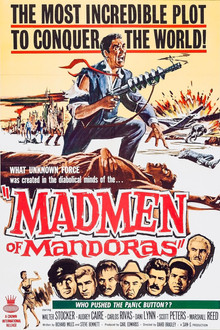 The Madmen of Mandoras poster