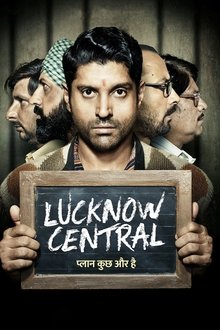 Lucknow Central (2017)