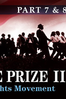 Eyes on the Prize (7 & 8): The Time Has Come/Two Societies