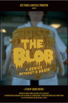 The Blob: A Genius without a Brain poster
