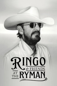 Ringo & Friends at the Ryman poster