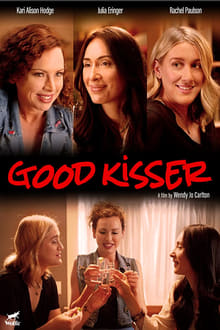 Watch Movies Good Kisser (2019) Full Free Online