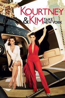 Kourtney and Kim Take New York poster