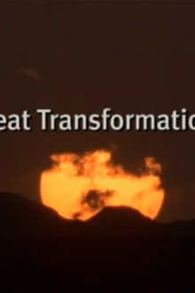 Great Transformations