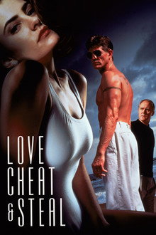 Love, Cheat & Steal poster