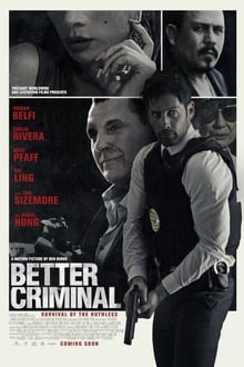 Watch Movies Better Criminal (2016) Full Free Online