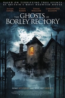 Watch Movies The Ghosts of Borley Rectory (2021) Full Free Online