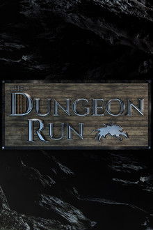 The Dungeon Run poster