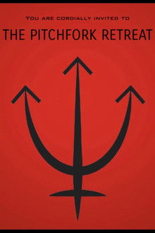 The Pitchfork Retreat poster