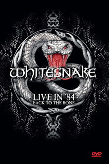 Whitesnake: Live in '84 - Back to the Bone poster