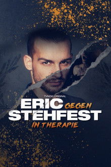 Eric gegen Stehfest: In Therapie poster