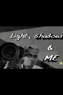 Light, Shadow, and Me poster