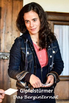 Gipfelstürmer - Das Berginternat poster