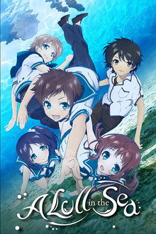 Nagi-Asu: A Lull in the Sea poster