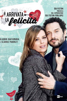 È arrivata la felicità poster