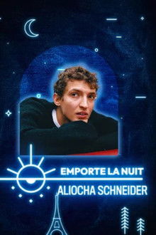Aliocha Schneider en live dans la collection Emporte La Nuit poster