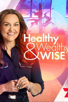 Healthy, Wealthy and Wise poster