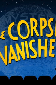 The Corpse Vanishes