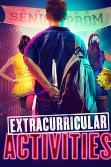 Watch Movies Extracurricular Activities (2019) Full Free Online