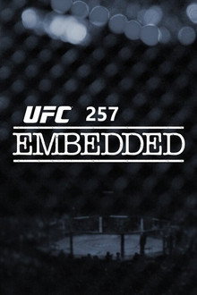 UFC 257 Embedded poster