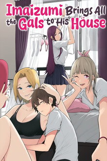 Imaizumi Brings All the Gyarus to His House poster