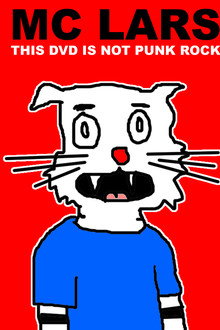 MC Lars: This DVD Is Not Punk Rock poster