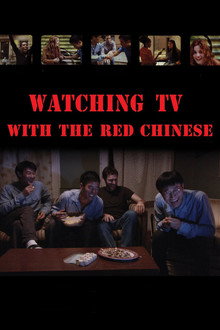 Watching TV with the Red Chinese poster